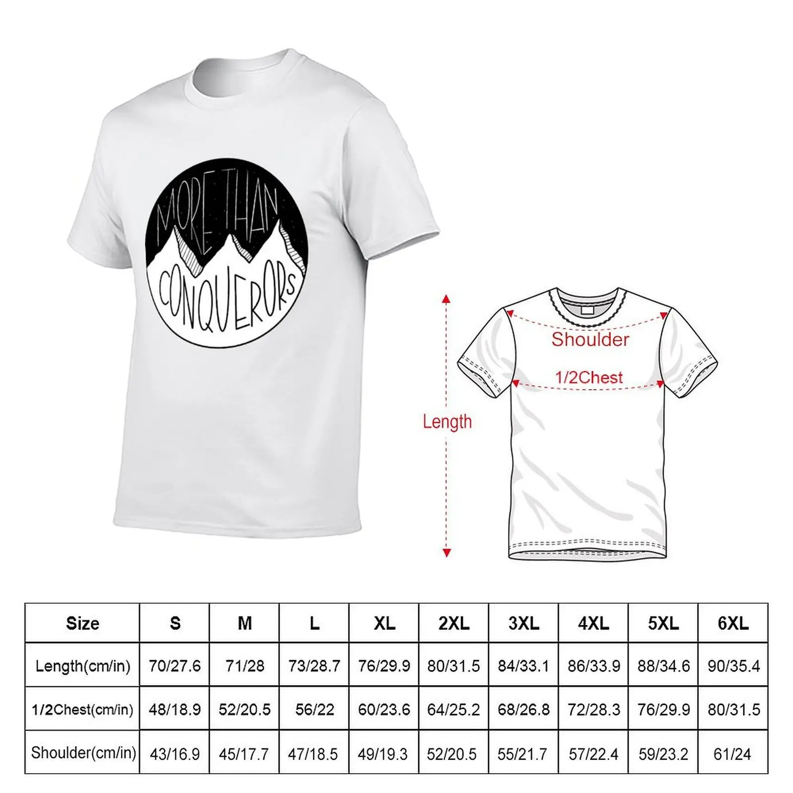 More than conquerors T-Shirt oversized t shirt funny costumes t shirt men 100℅ cotton