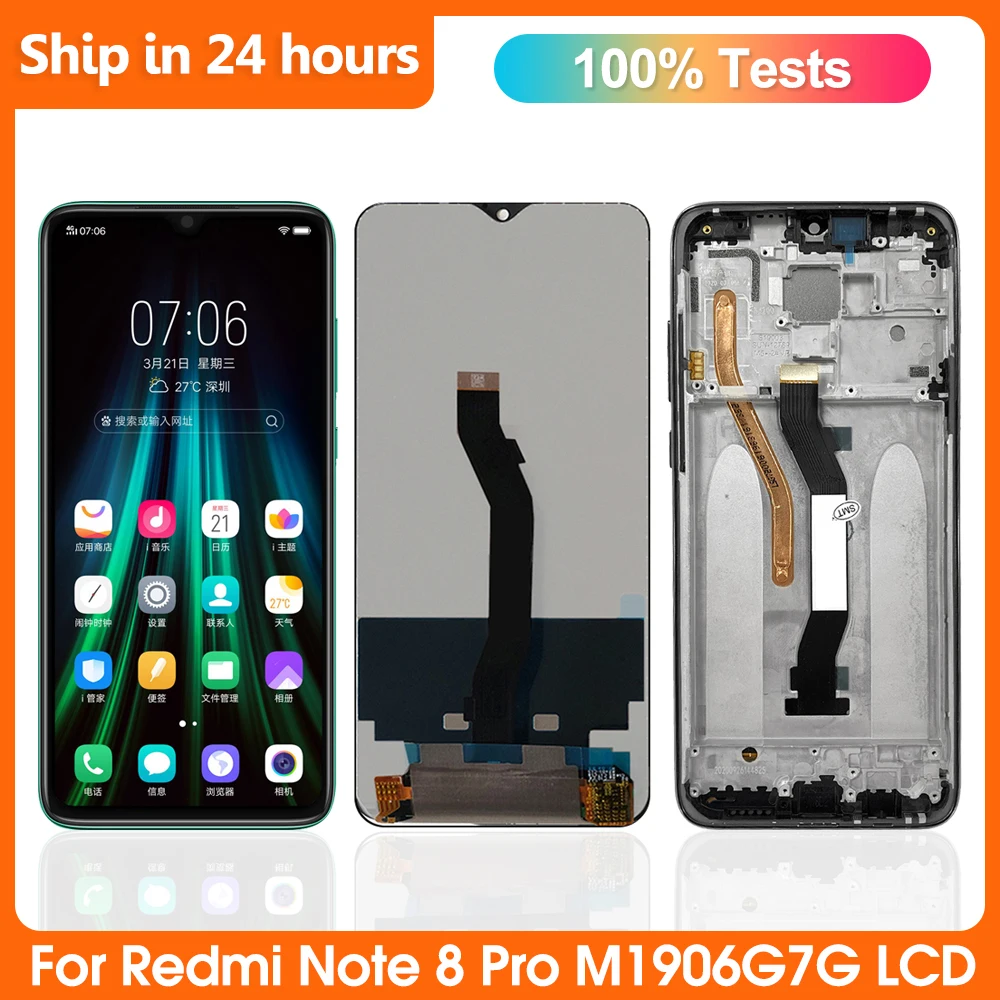 

100% Tested for Xiaomi Redmi Note 8 Pro Display, For Redmi Note8Pro M1906G7I,M1906G7G Screen Replacement,with Digitizer Assembly