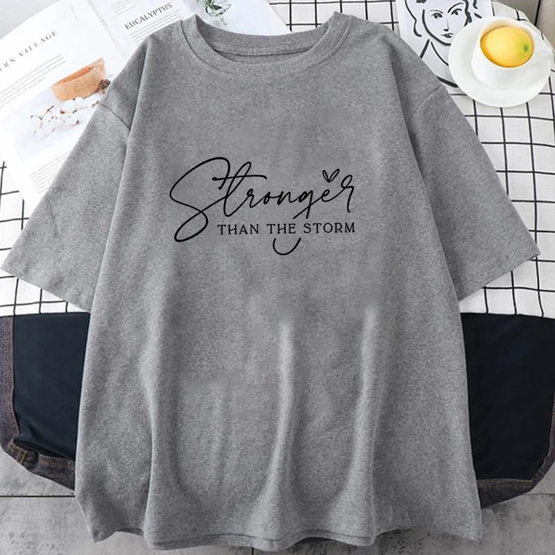 Men Women Fashion You Are Stronger Than the Storm Letter Print T-shirt Unisex Casual T Shirt Harajuku Soft Short Sleeve Shirts