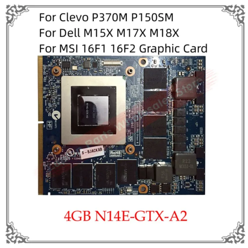 

Оригинальная карта GTX 780M GTX780M N14E-GTX-A2 4G для графической карты Clevo P370M P150SM для Dell M15X M17X M18X для MSI 16F1 16F2