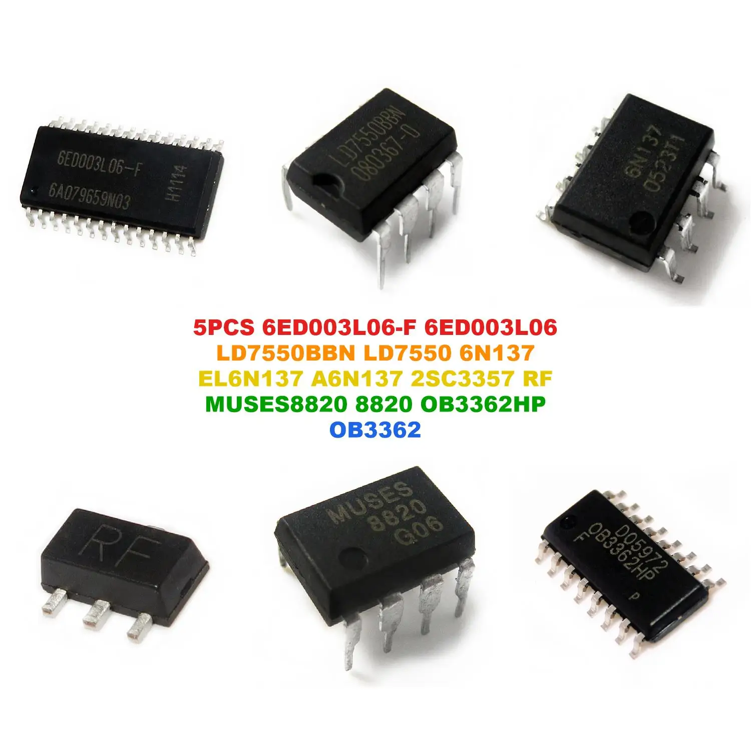 6ED003L06-F 6ED003L06 LD7550BBN LD7550 6N137 EL6N137 A6N137 2SC3357 RF MUSES8820 8820 OB3362HP OB3362