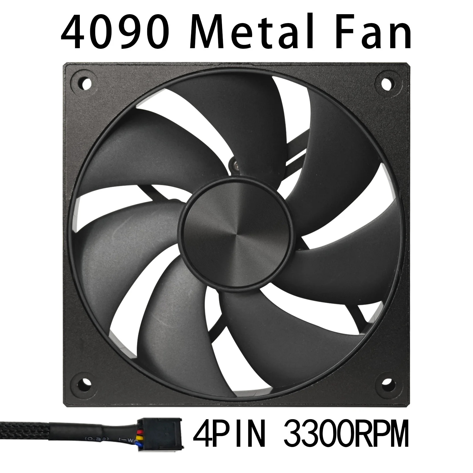 

Metal 4090 12018 FAN,3300RPM PWM 4Pin, FDB Bearing,High Air Volume,Pressure-optimised,for 120MM ITX PC Case Liquid Cooler