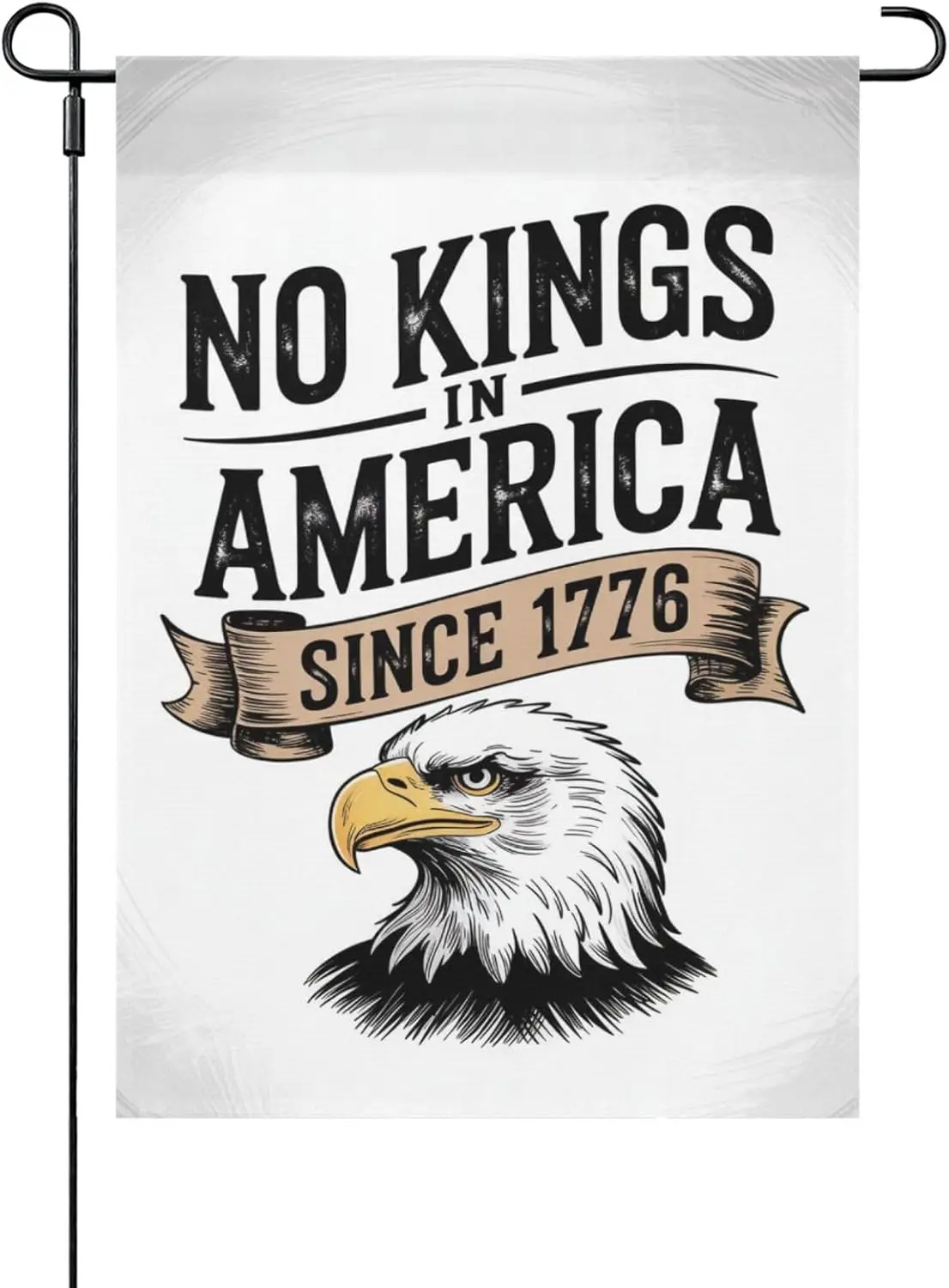 No King In America Since 1776 Flag No King In America Since 1776 Garden Flag Funny Garden Flag 12x18 Double Sided Banner for EEZ