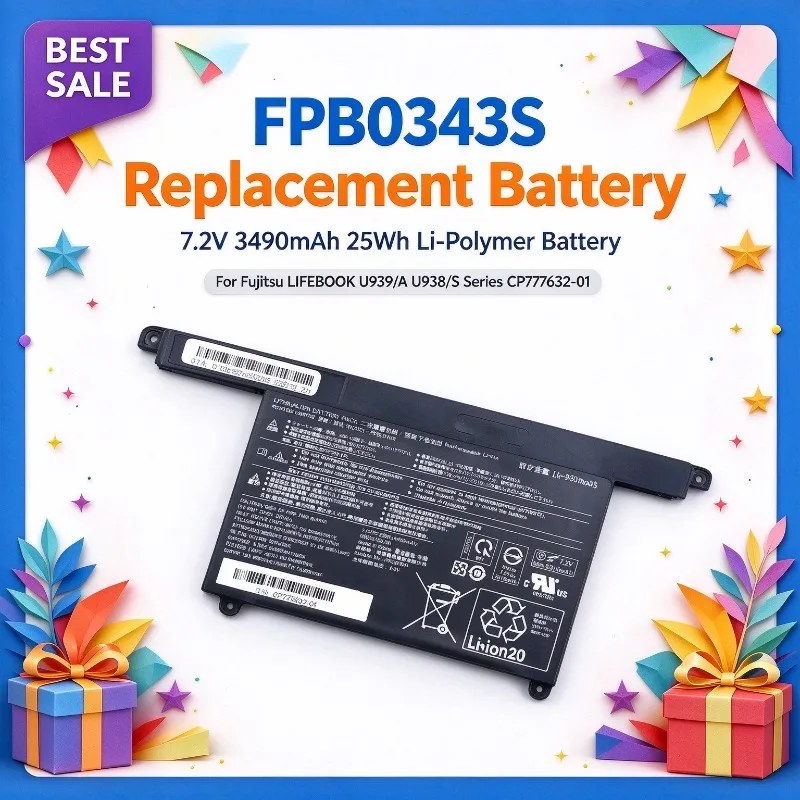 FPB0343S 7.2V 3490mAh 25Wh FPCBP544 Replacement Li-Polymer Laptop Battery for Fujitsu LIFEBOOK U939/A U938/S Series CP777632-01
