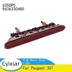 For Peugeot 307 High Mount Stop Light Rear Third Lamp Additional Brake Light Center Stop Light 6350P5 9636330480