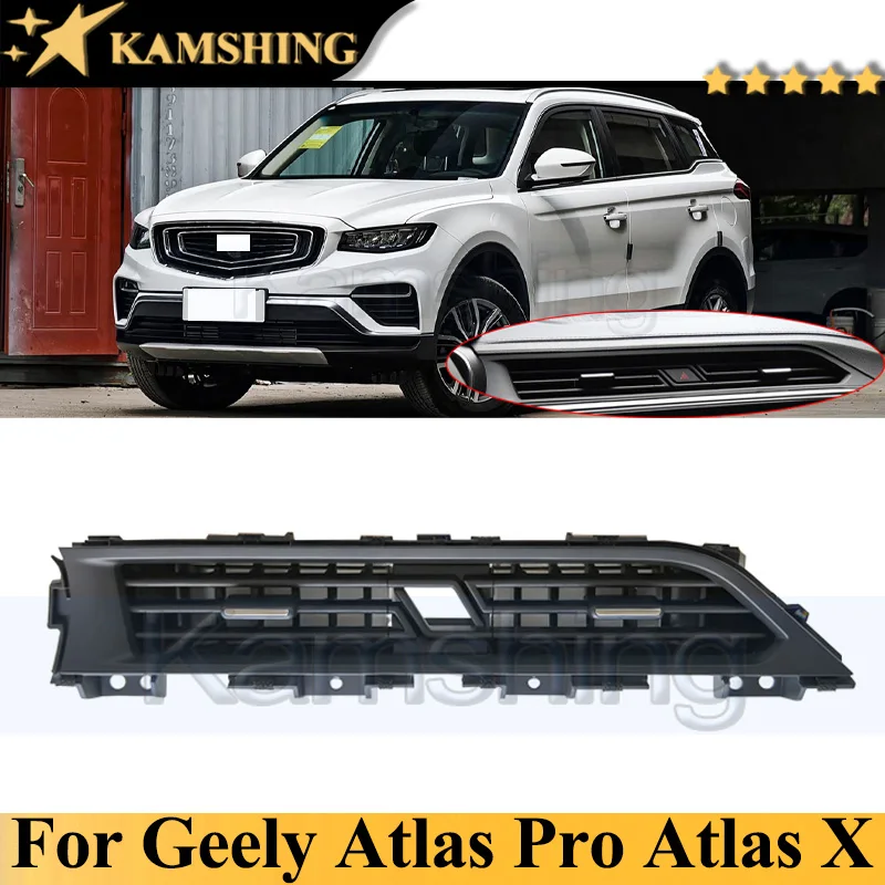 Kamshing Middle Instrument Air Conditioning Outlet For Geely Atlas PRO Atlas X Air Conditioning Vent Dashboard