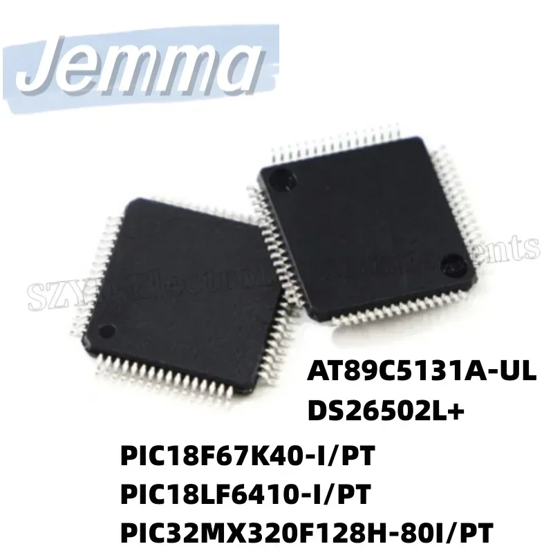 1PCS  QFP64-AT89C5131A-UL DS26502L+ PIC18F67K40-I/PT PIC18LF6410-I/PT PIC32MX320F128H-80I/PT