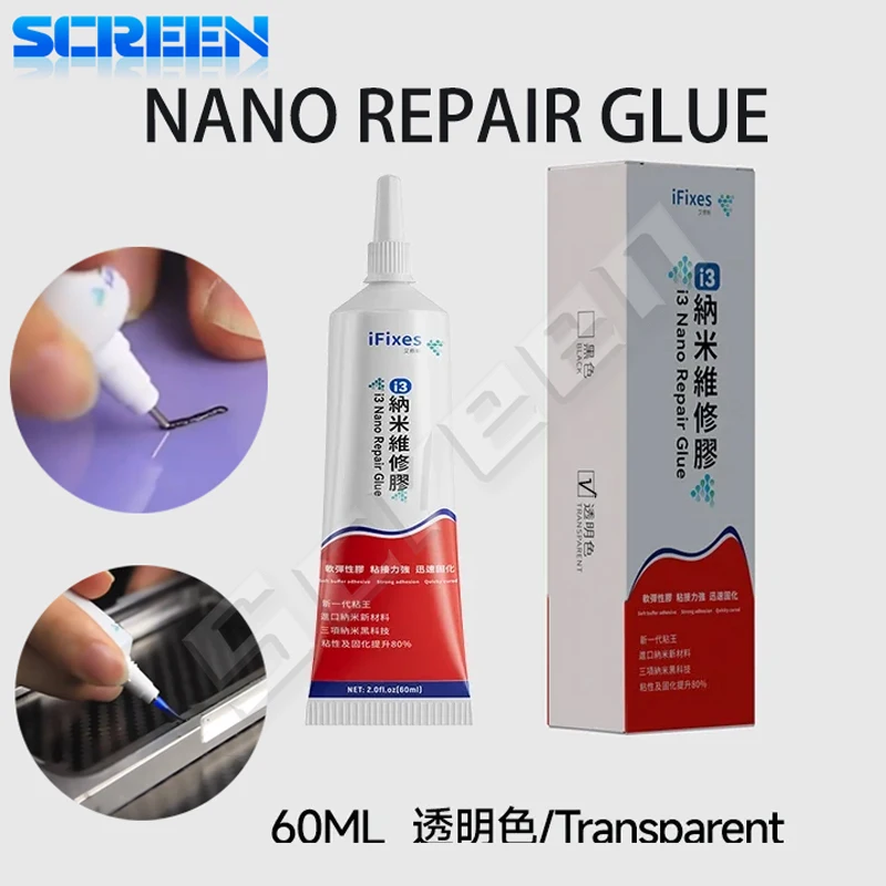 

IFixes I3 Nano Repair Glue 15 мл 60 мл прозрачный контактный клей для ремонта телефона универсальный стеклянный пластик DIY с прецизионным аппликатором