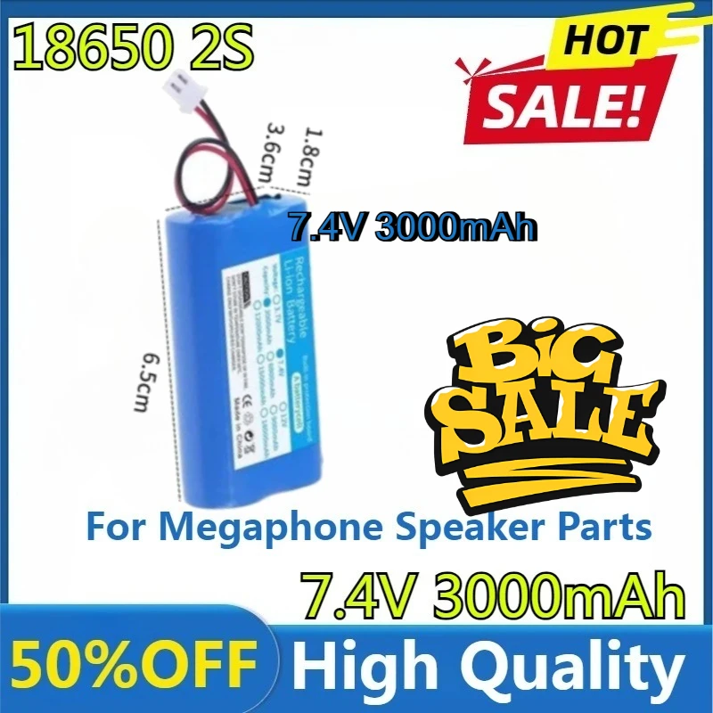 

Для деталей динамика Megaphone, новое высокое качество, 1 шт., 7,4 В, 3000 мАч, 18650, литий-ионная аккумуляторная батарея 18650-2S, литиевая батарея