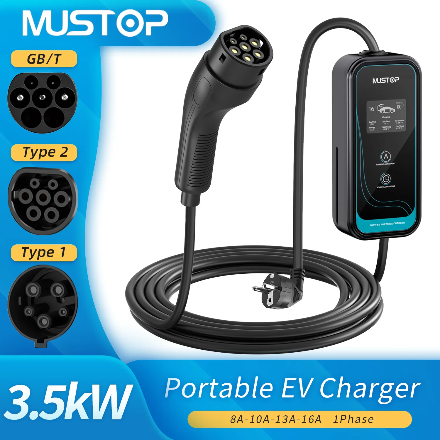 

MUSTOP EV Portable Charger Type 2 Type 1 GBT Plug 8A-16A 1 Phase EVSE 3.5KW 3.5m Wallbox Charging Station for Electric Vehicle