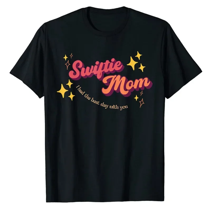 Retro Swiftie Mom I Had The Best Day with You Today Mom T-Shirt Women's Fashion Letter Print Graphic Tee Tops Mother Day Gifts