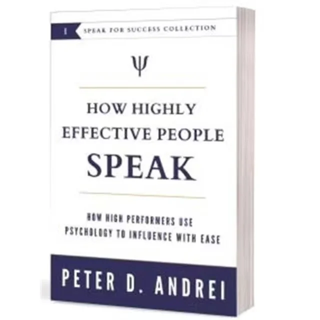 La eficacia de las personas para hablar por Peter Andrei, cómo los artistas altos usan la psicología para influir con facilidad, libro Paperback