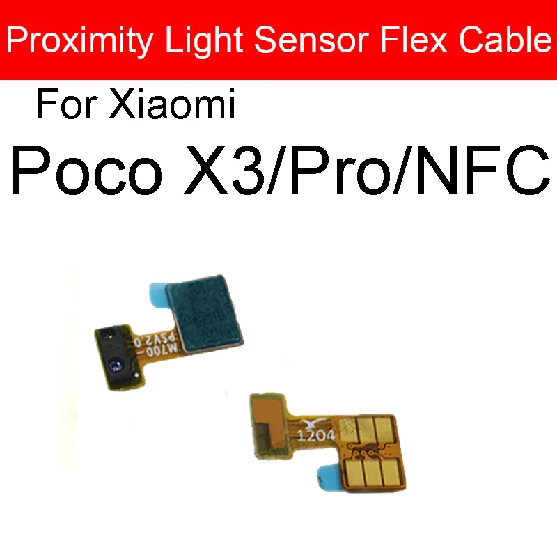 Para Xiaomi Pocophone POCO X3 Pro X3 NFC Sensor de luz ambiental de proximidad Cable flexible cinta piezas de repuesto