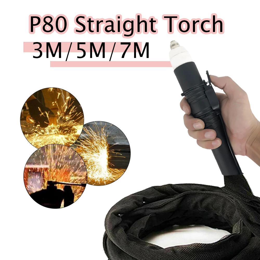 P80 Air Plasma Cutting Torch Pilot Arc 10/16/23 Feet Industrial Grade CNC Auto Cutter Mahchine Burner Black Straight