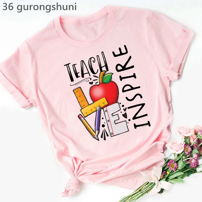 

Teach Inspire Graphic Print Tshirt Women'S Clothing Summer Fashion Short Sleeve T Shirt Femme Teacherlife T-Shirt Female Tee