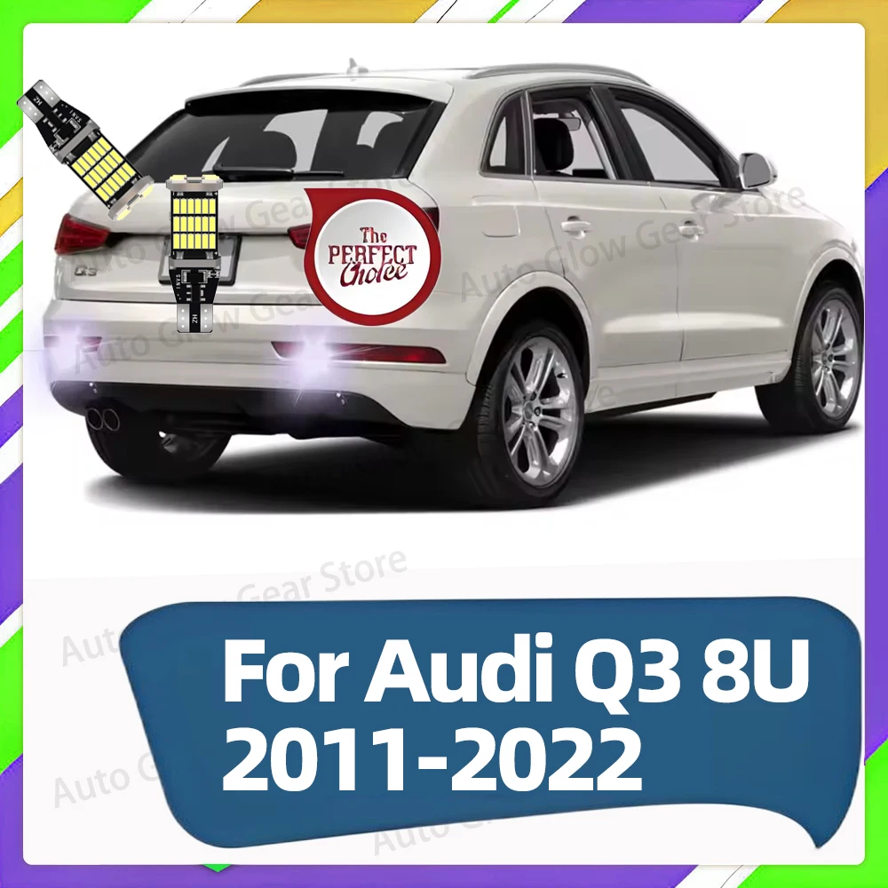 2x Car LED Reverse Lights For Audi Q3 8U 2011 2012 2013 2014 2015 2016 2017 2018 2019 2020 2021 2022 Back Up Lamp Accessories