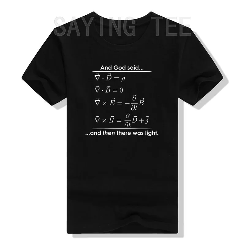 God Said Let There Be Light Funny Graphic Novelty T-Shirt for Math Teacher Graphic Tee Humorous Letters Printed Sarcasm Outfits