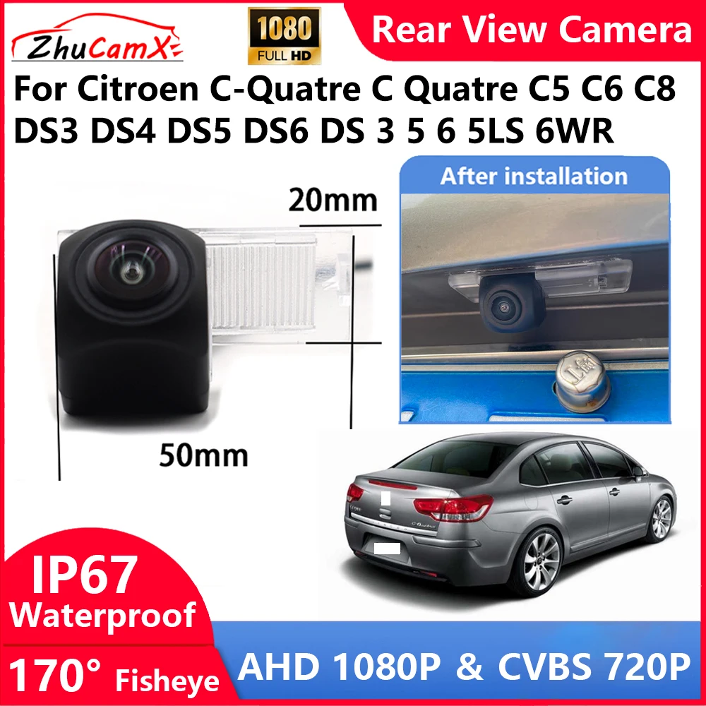 

For Citroen C-Quatre C Quatre C5 C6 C8 DS3 DS4 DS5 DS6 DS 3 5 6 5LS 6WR Backup Parking Reverse Rear view Camera AHD 1080P