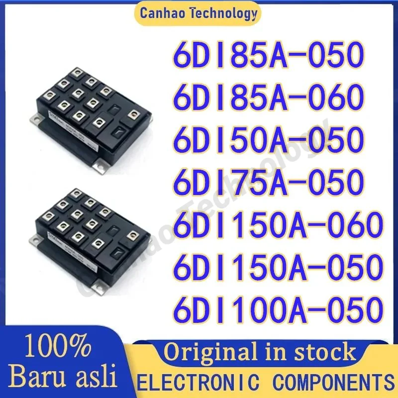 

New original 6DI85A-050 6DI85A-060 6DI50A-050 6DI75A-050 6DI150A-060 6DI150A-050 6DI100A-050 Electronic Components