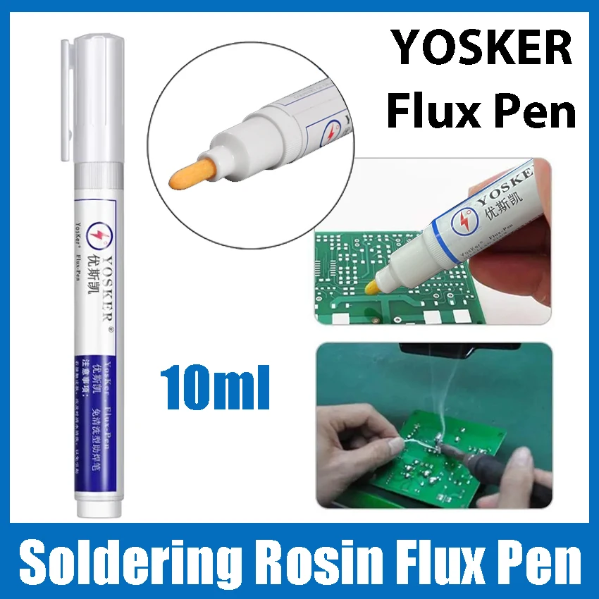 10ml Soldering Rosin Flux Pen Low-Solid Non-clean DIY YOSKER Solder Power Cleaning-free Welding Pen