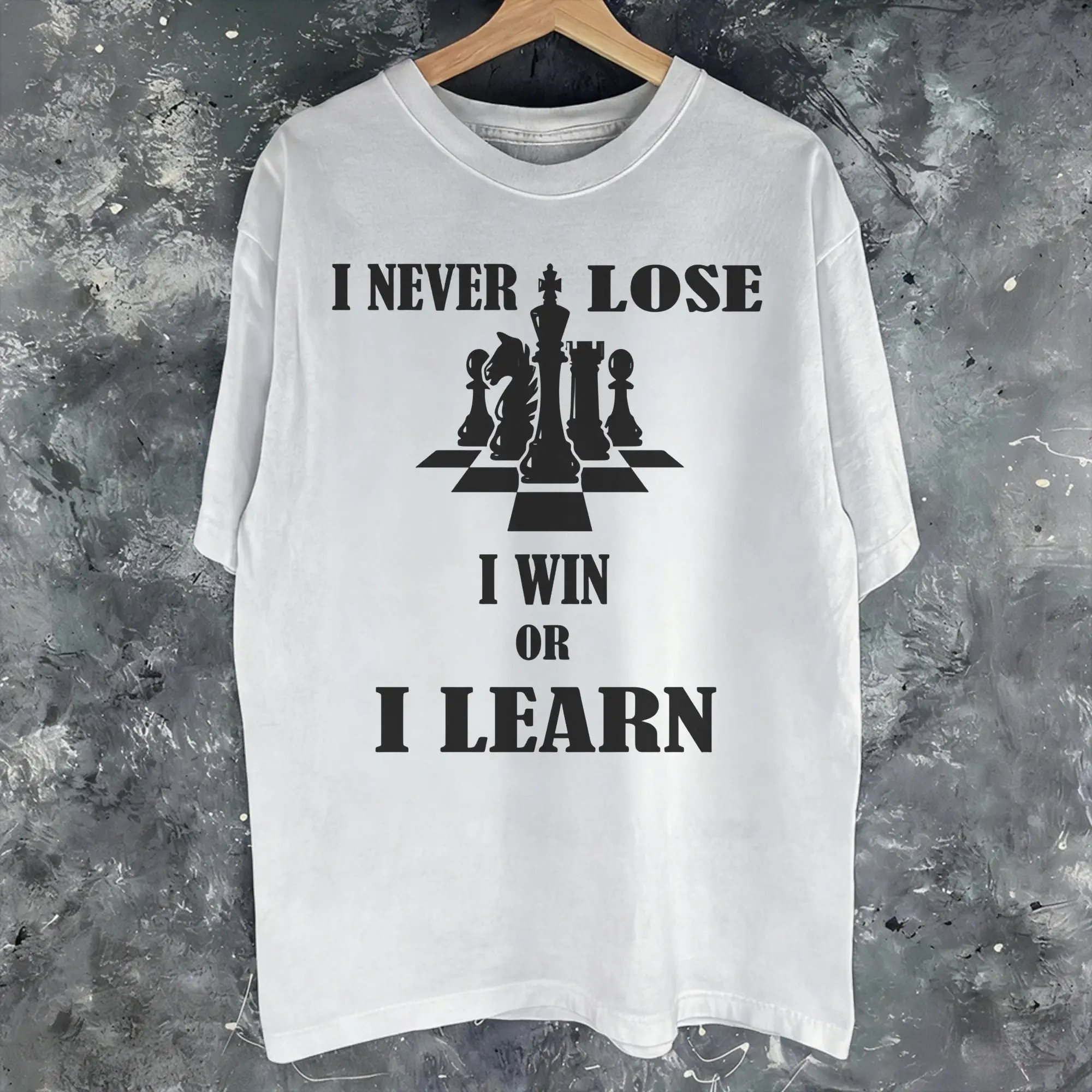 I Never Lose Either I Win Or I Learn Tee Shirt for Men Women Graphic Printed T Shirts NUNCA PIERDO Cotton Clothes