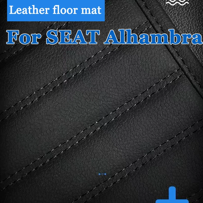 

Luxury Car Mats For SEAT Alhambra MK2 7N VW VW Sharan 2011~2020 Pad Carpets Set Leather Mat Auto Floor Rugs Car Accessories