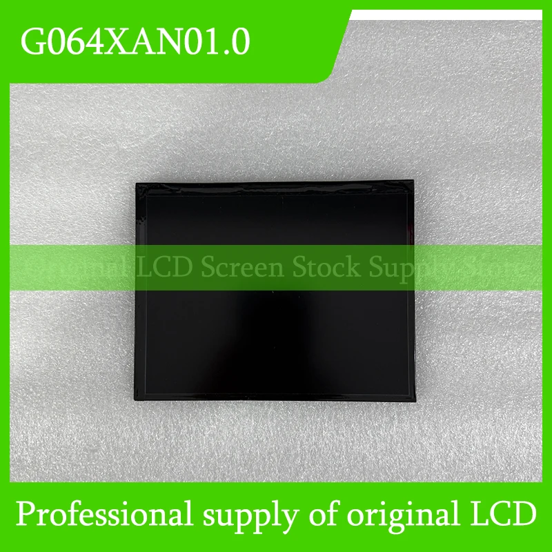 

Original G064XAN01.0 LCD Display Screen Panel 6.4 Inch For Auo Brand New Tested
