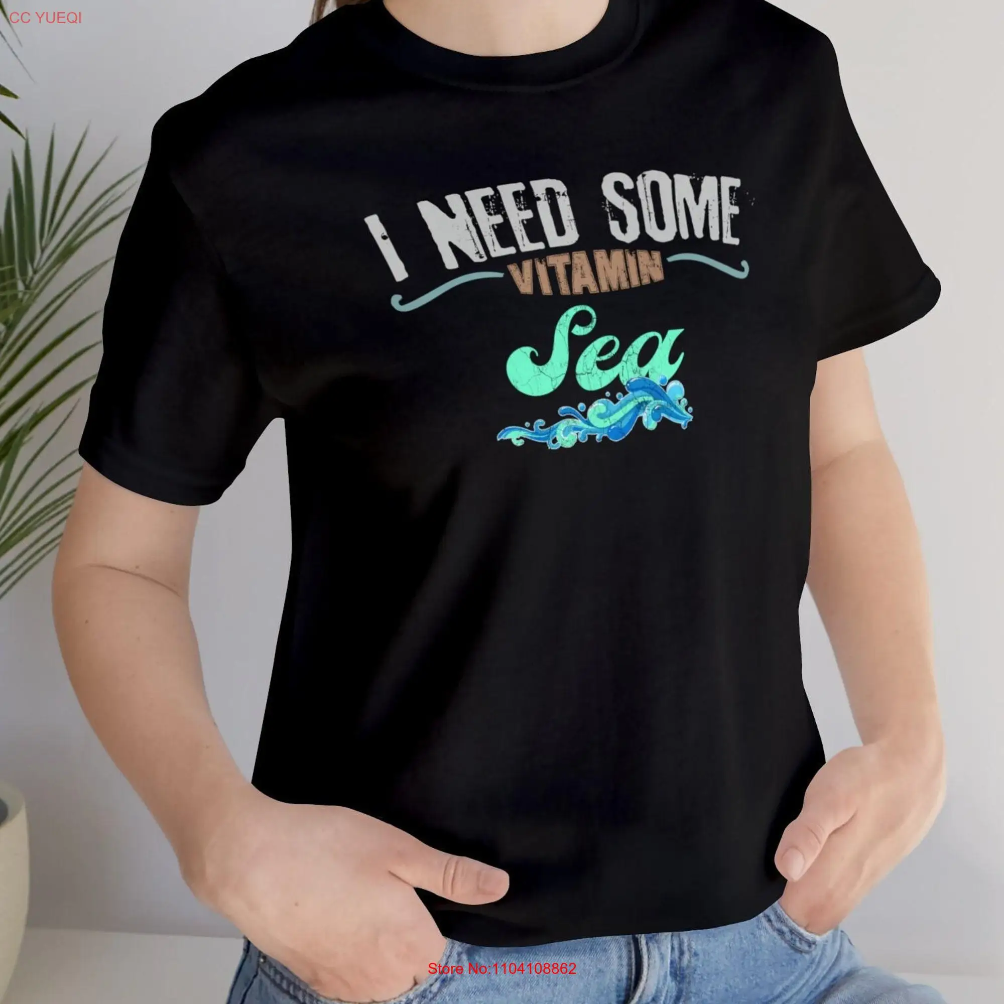 I Need Some Vitamin Sea Vacation Holiday  T Shirt long or short sleeves