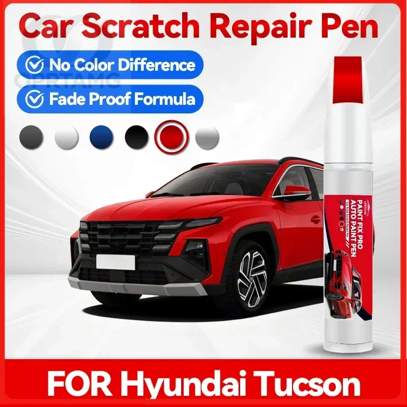 

OPRTAMG Hot Purpose Vehicle For Hyundai Tucson 2004-2025 JM LM TL NX4 Paint Repair Pen Touch Up Scratch Remover DIY Auto Accesso