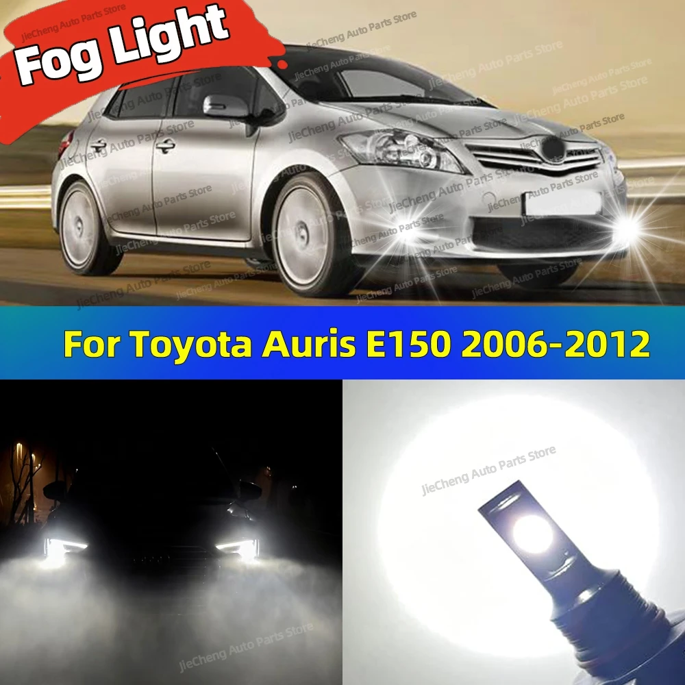 

LED Fog Lamp Car Fog Light Front Bulb 25000LM Ultra Bright Plug Play For Toyota Auris E150 2006-2012 2007 2008 2009 2010 2011