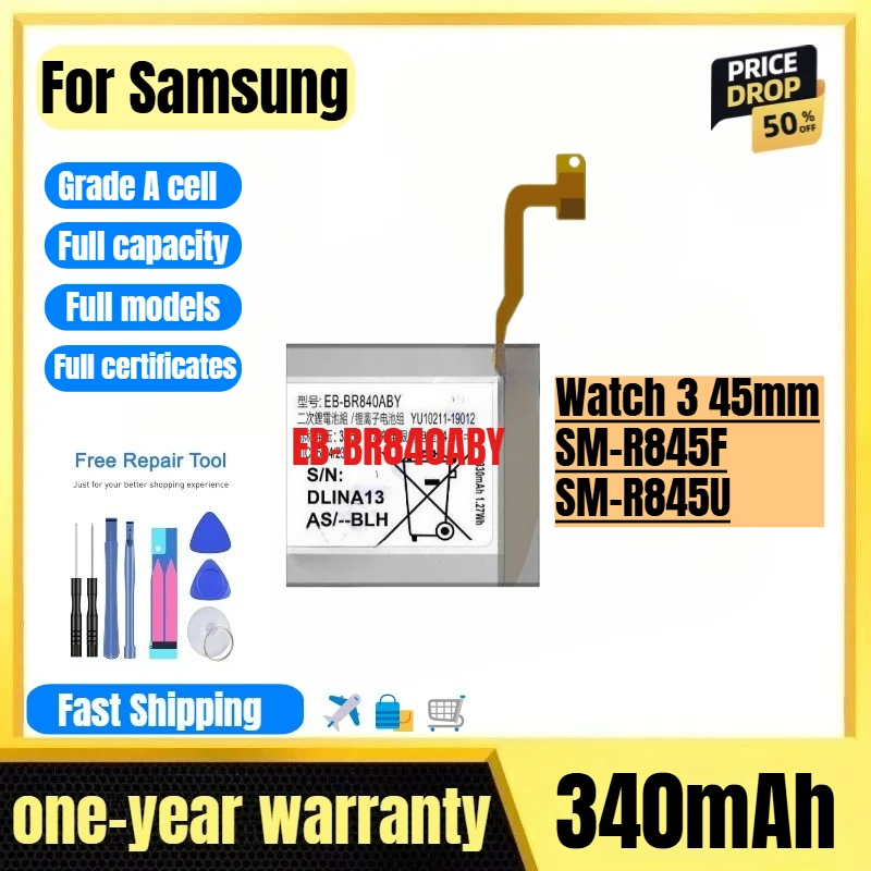 EB-BR840ABY for Samsung Watch 3 45mm/SM-R845F/SM-R845U Watch Battery  High Quality  Replacement Bateria Grade A Cell with Tools