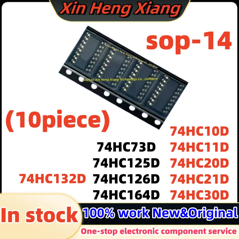 (10Pcs) 74HC20D 74HC21D 74HC30D 74HC10D 74HC11D 74HC73D 74HC125D 74HC126D 74HC164D 74HC132D sop-14