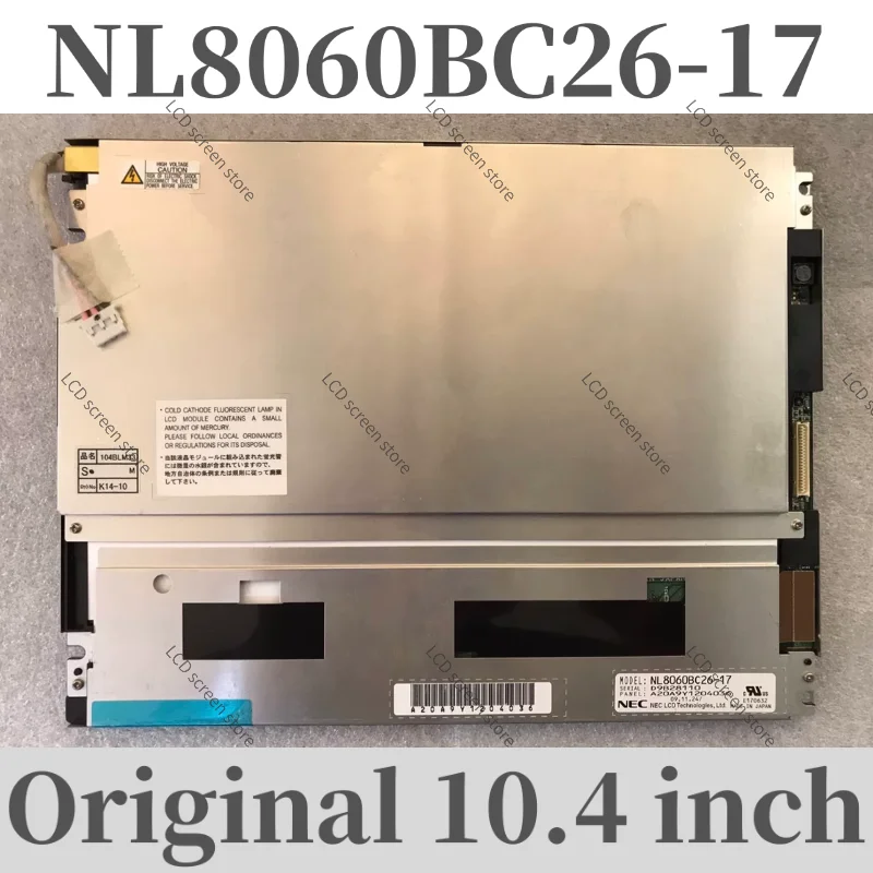 Original 10.4’ NL8060BC26-17 LCD Screen