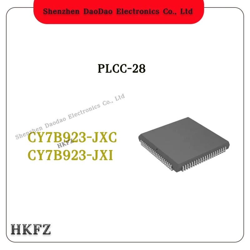 

CY7B923-JXC CY7B923-JXI CY7B923-JC CY7B923-JI JXC/JXI JC/JI The same PLCC-28 Chip IC new original