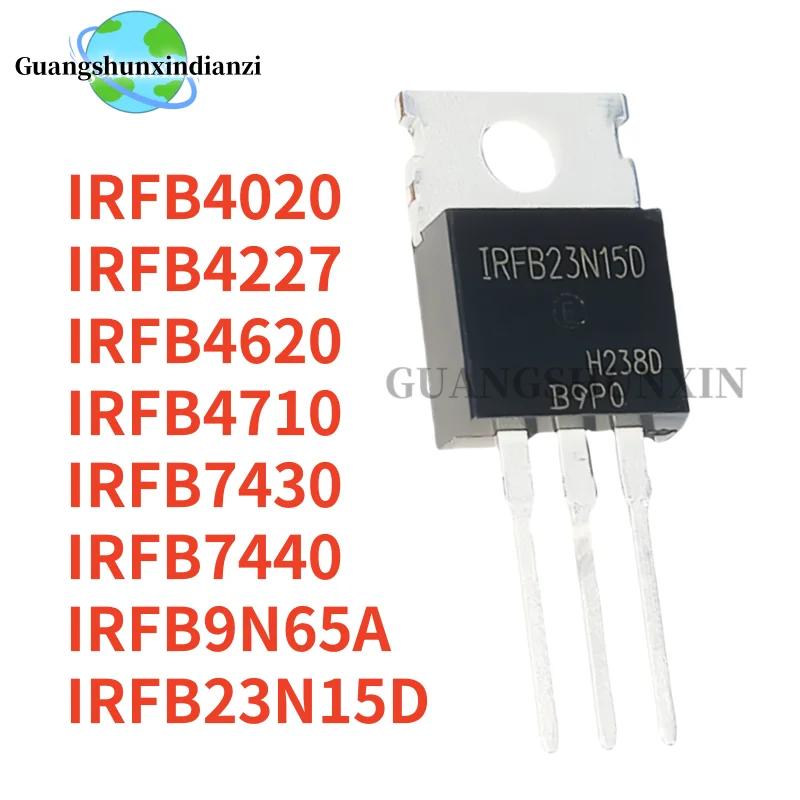 10pcs Brand New IRFB4227 IRFB4710 IRFB4620 IRFB4020 IRFB7430 IRFB7440 IRFB23N15D IRFB9N65A TO-220 MOS FET In Stock