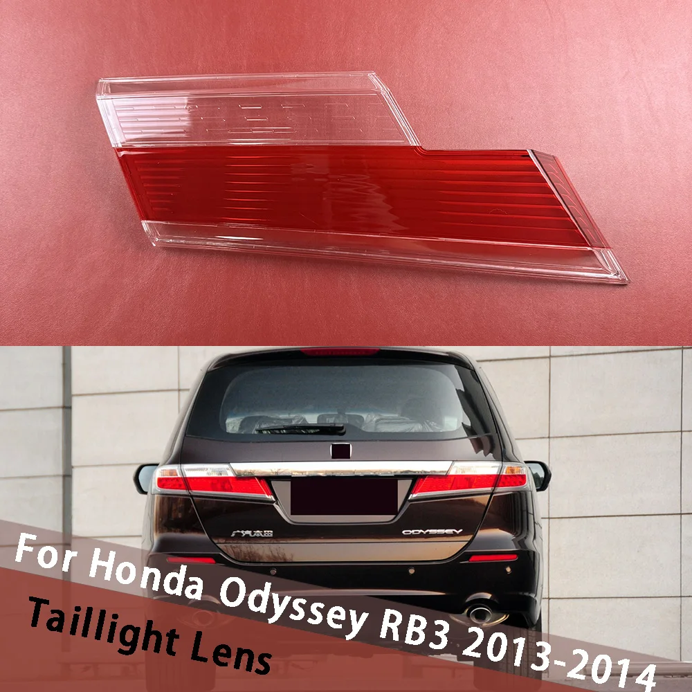 

For Honda Odyssey RB3 2013 2014 Inner Tail Lampshade Rear Tail Light Housing Taillamp Cover Taillight Shell Lamp shade Lampcover
