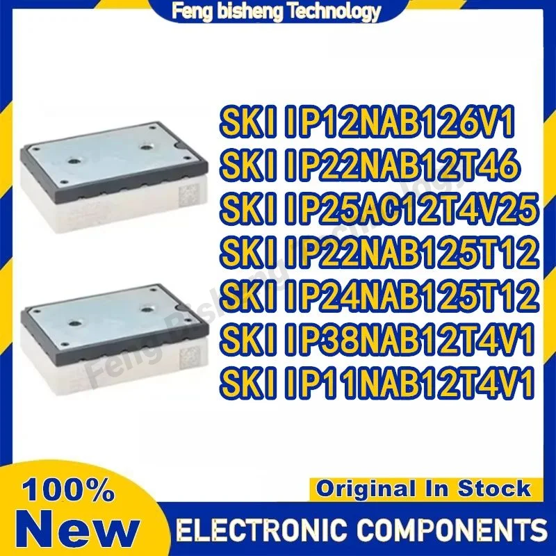 

SKIIP22NAB125T12 SKIIP25AC12T4V25 SKIIP22NAB12T46 SKIIP12NAB126V1 SKIIP24NAB125T12 SKIIP38NAB12T4V1 SKIIP11NAB12T4V1 IGBT MODULE