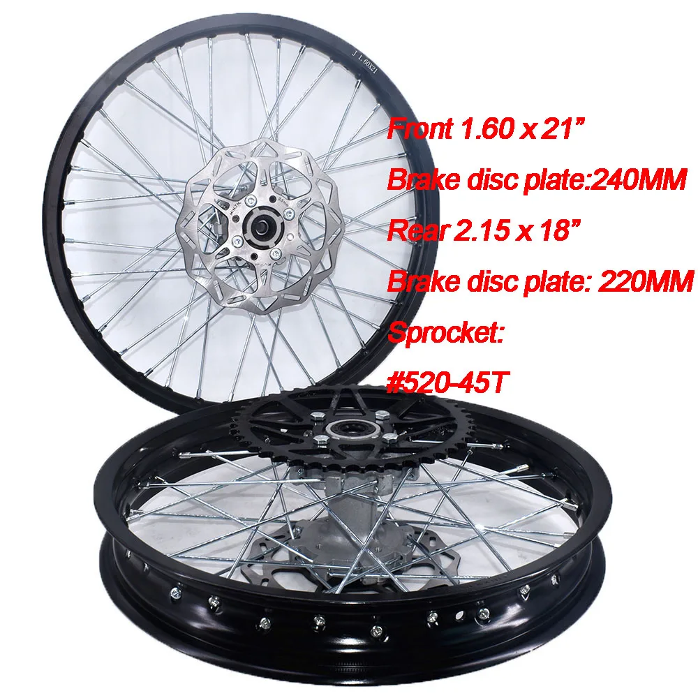 

Motorcycle Rims 1.60-21 And 2.15-18 Front Rear Wheel With #520-45T Sprocket 240MM/220MM Brake Disc Plate For Kayo T2 Pit Bike