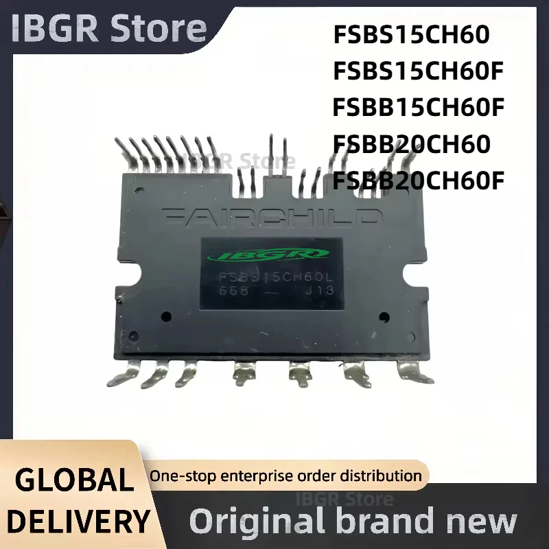 FSBS15CH60 FSBS15CH60F FSBB15CH60F FSBB20CH60 FSBB20CH60F IPM Module New Original