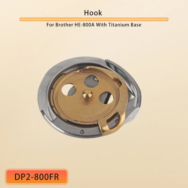

Hook #SA1744-001 #SB0548-001 #DP2-800FR for Brother Button hole machine HE-800A,800B