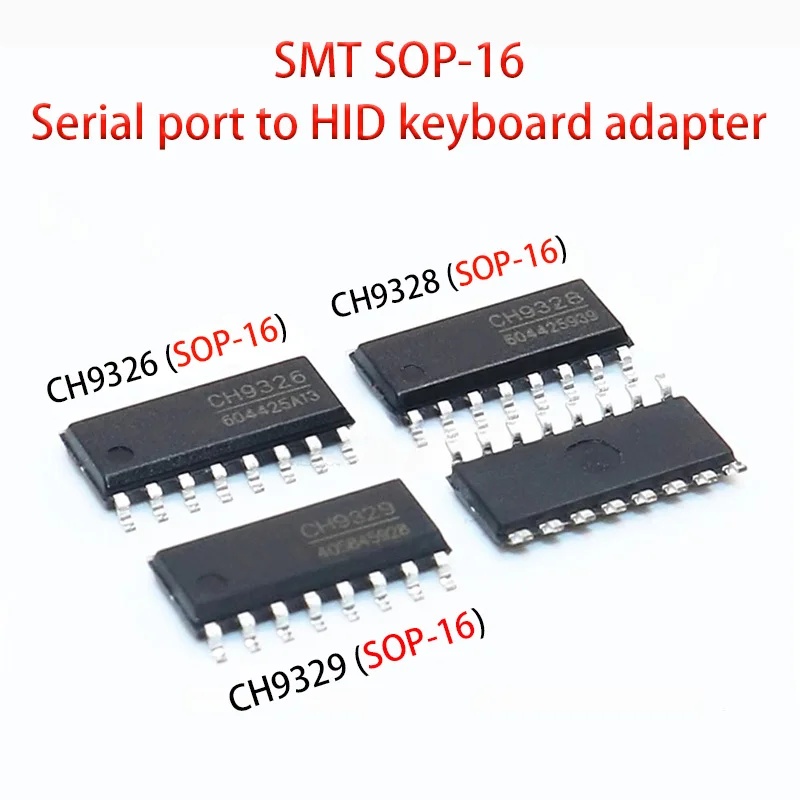 CH9326 CH9328 CH9329 SMT SOP-16 serial port to HID keyboard adapter 5PCS