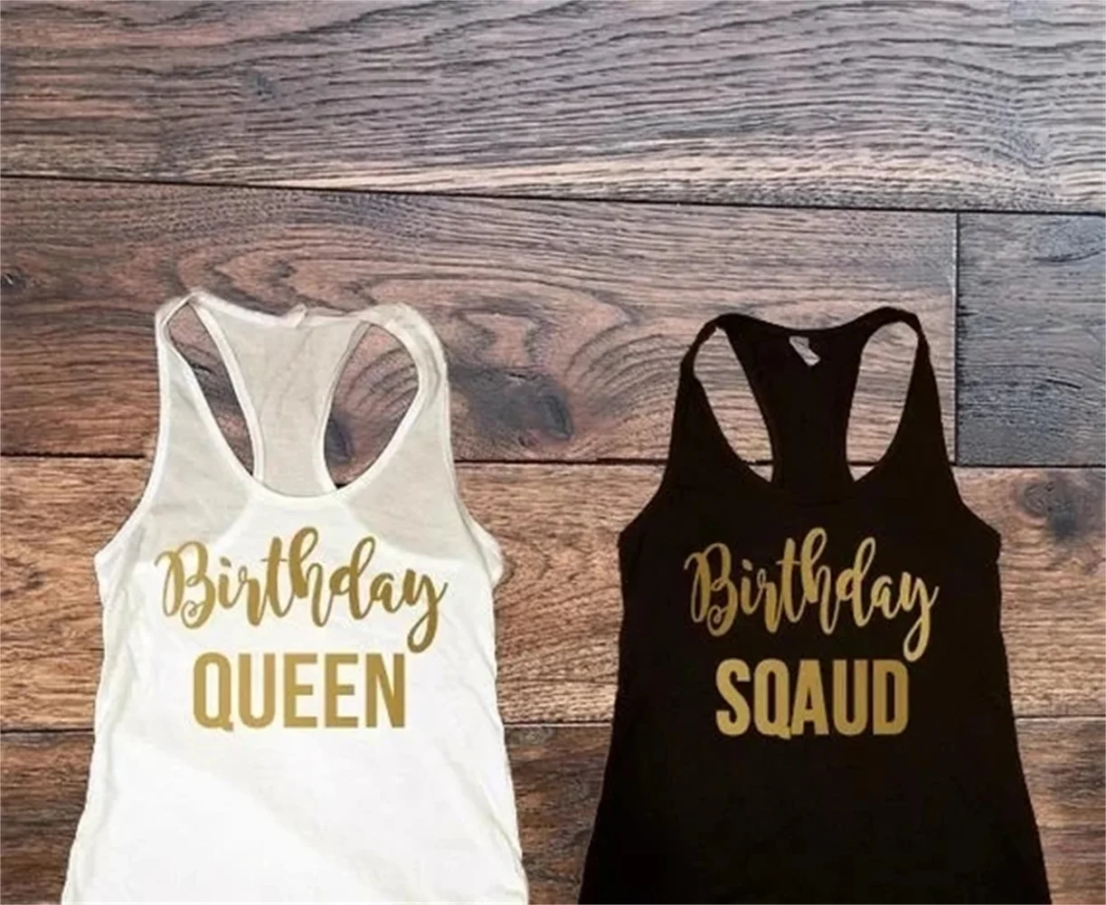 Personalized Text Birthday Queen Squad Girls Lady Party Tank Tops Tees Forty Squad Bachelorette t Shirts Party Favors Gifts