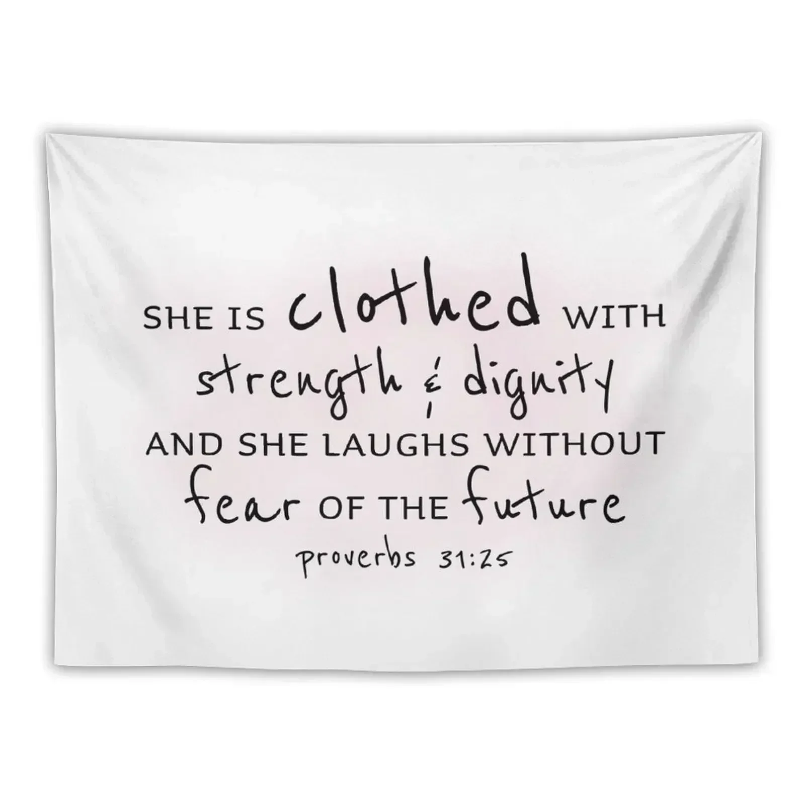 

She is Clothed in Strength and Dignity Tapestry Cute Decor Christmas Decoration Tapestry