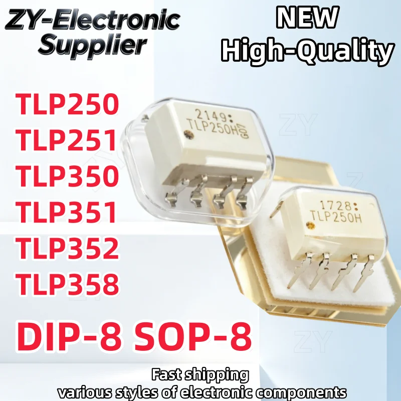 10Pcs New TLP250 TLP251 TLP350 TLP351 TLP352 TLP358 DIP-8 SOP-8 TLP 250 251 350 351 352 358 DIP SOP Best Quality In Stock