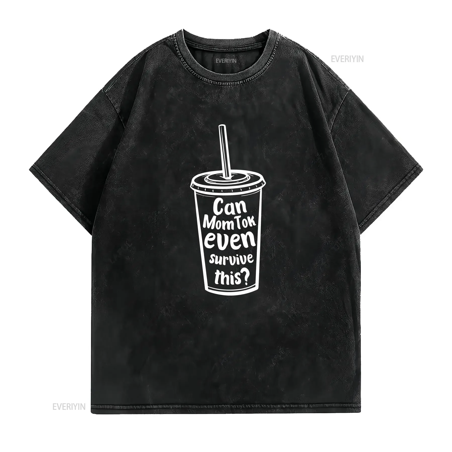 Can MomTok Even Survive This T Shirt Soda Cup Mormon Wives Fan Halloween Costume long or short sleeves vintage Washed Versatile