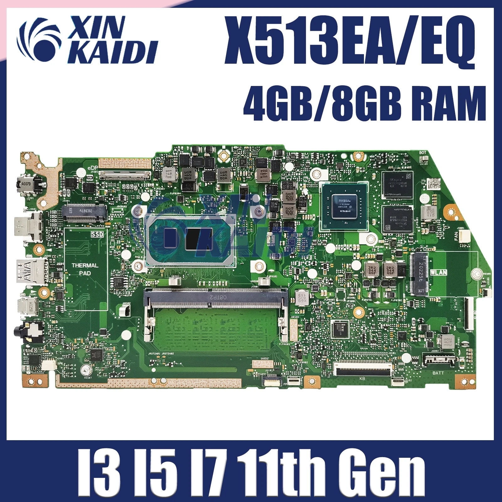 

X513EA Mainboard For ASUS X513EP R513E K513E F513E A513E X513EQ Laptop Motherboard I3 I5 I7 11th Gen 4GB/8GB-RAM V2G UMA