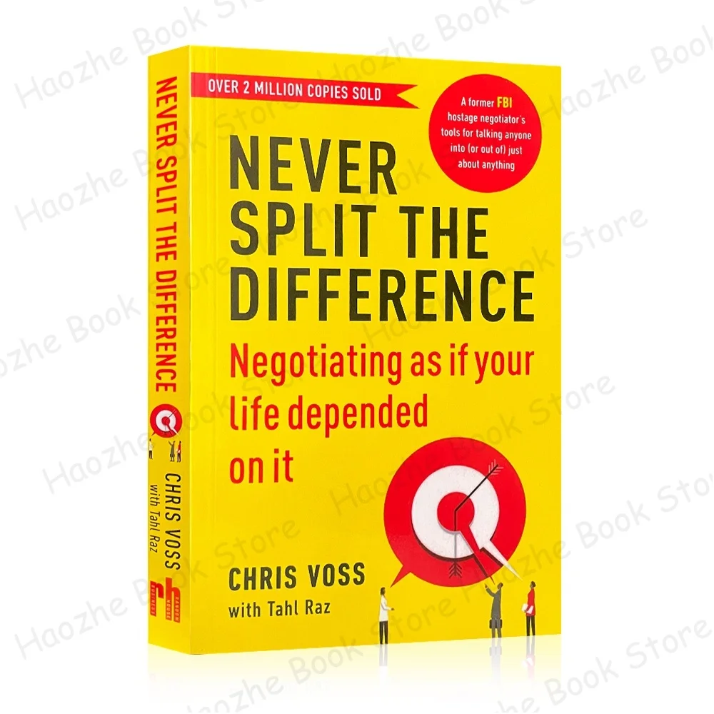 Never Split The Difference : Negotiating As If Your Life Depended on It By Chris Voss English Books Paperback