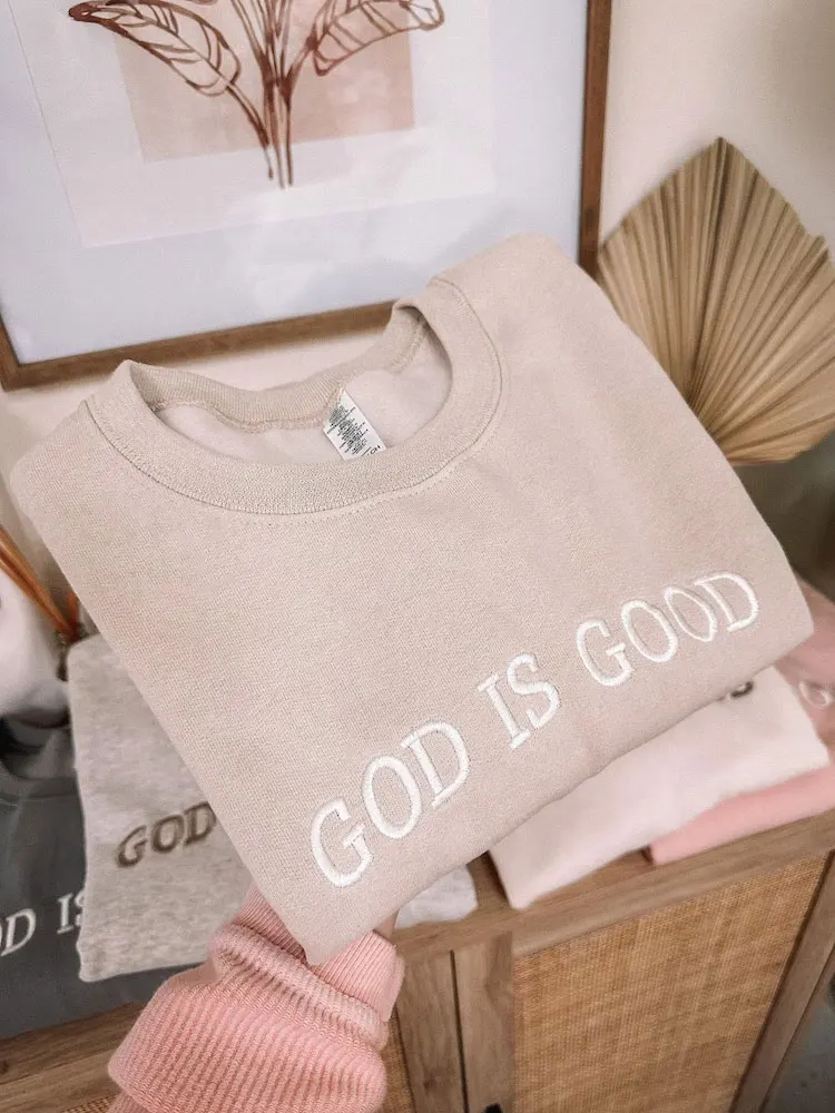 Embroidered GOD IS GOOD Sweatshirt Pullover Crewneck Sweatshirt Faith Sweatshirt Women's Winter Long Sleeve Embroidered Crewneck