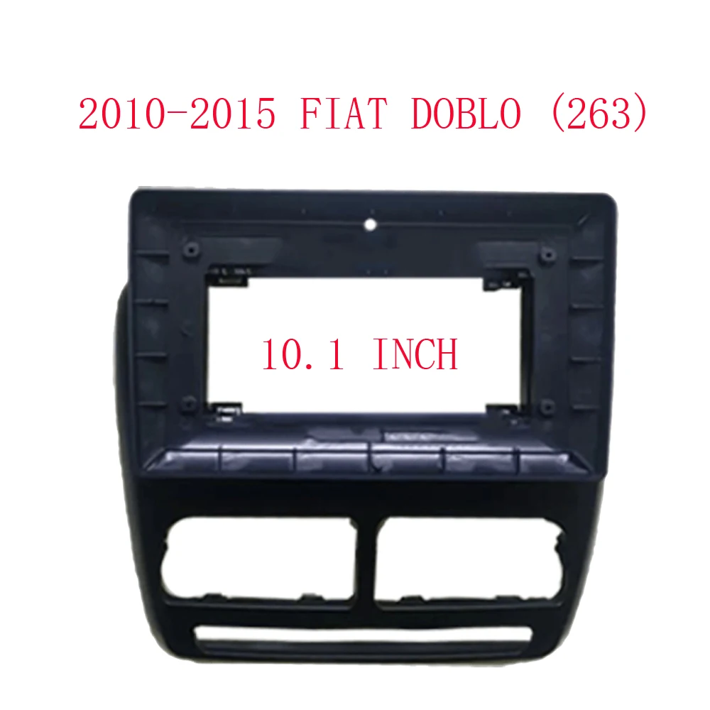 10.1 Inch For FIAT Doblo 2 II 263 Opel Combo Tour Car Radio Panel Android MP5 Player Stereo Casing Frame 2 Din Head Unit Fascia