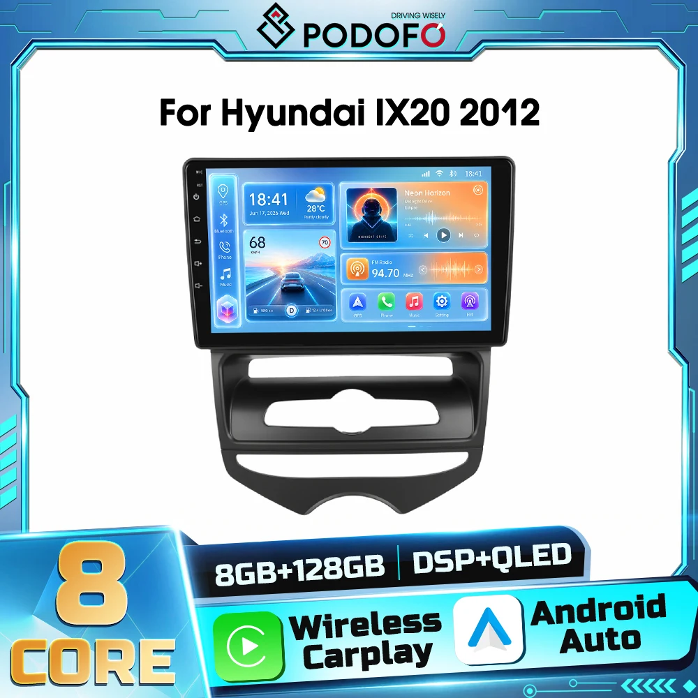 Reproductor de Audio para Auto Podofo de 8 Núcleos Android 2din para Hyundai IX20 2012 con Navegación GPS, Carplay Inalámbrico, Android Auto, WIFI, DSP, FM, RDS, Bluetooth y Receptor de Autoradio
